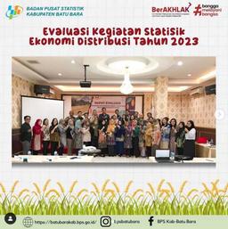 EVALUASI KEGIATAN STATISTIK EKONOMI DISTRIBUSI 2023