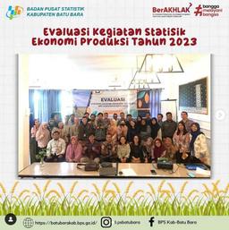 EVALUASI KEGIATAN STATISTIK EKONOMI PRODUKSI TAHUN 2023